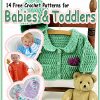 14 Free Crochet Patterns for Babies  Toddlers eBook