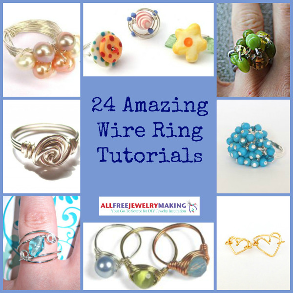 32 Amazing Wire Ring Tutorials