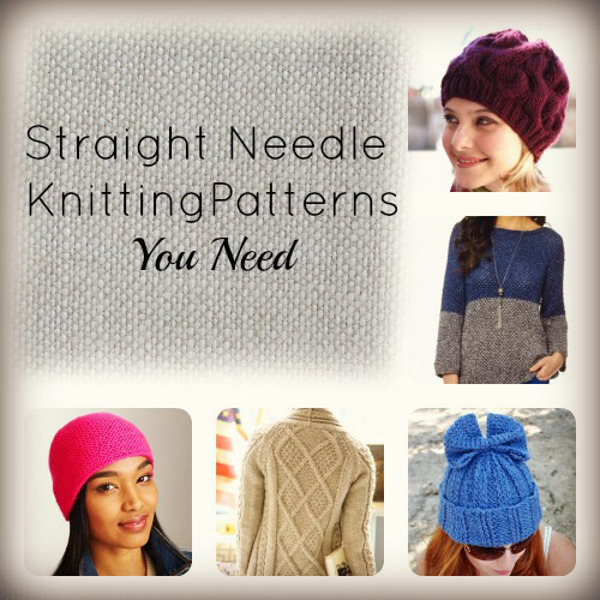 26 Straight Needle Knitting Patterns You Need ...