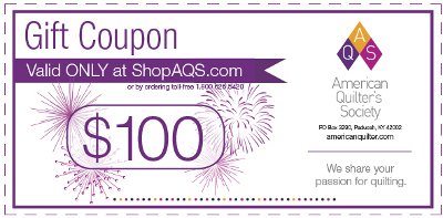 American Quilter's Society $100 Gift Coupon