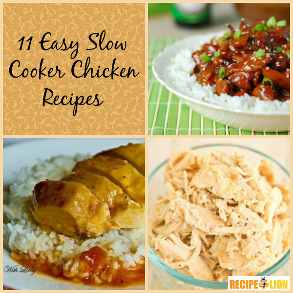 11 Easy Slow Cooker Chicken Recipes | RecipeLion.com