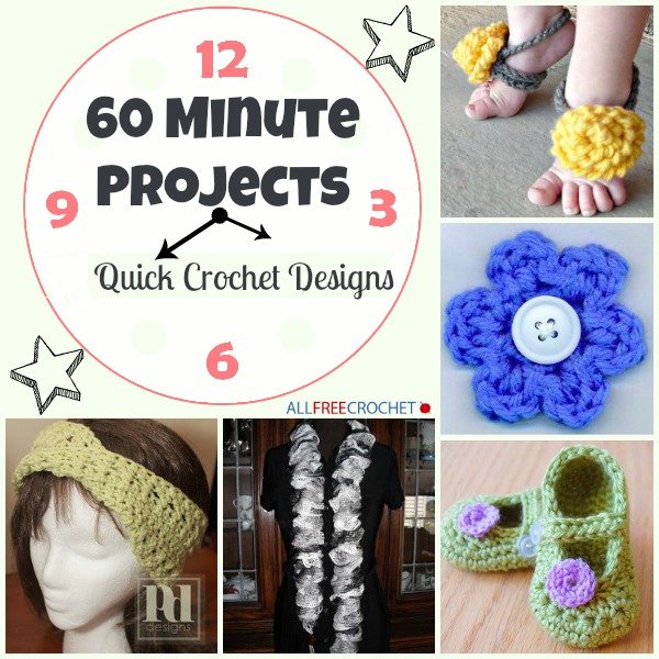 60 Minute Projects 28 Quick Crochet Designs