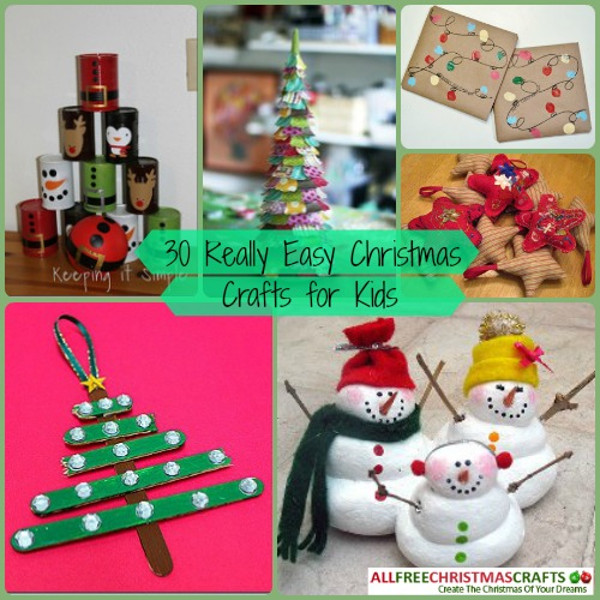 30 Really Easy Christmas Crafts for Kids | AllFreeChristmasCrafts.com