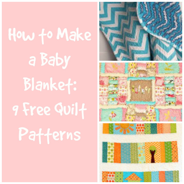 How to Make a Baby Blanket: 9 Free Quilt Patterns | FaveQuilts.com